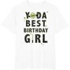 imageStar Wars Yoda Best Birthday Girl Rebel Logo TShirtWhite