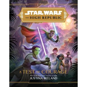 imageStar Wars The High Republic A Test of Courage Star Wars The High Republic Middle Grade