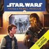 imageStar Wars Han and the Rebel Rescue