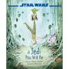 imageStar Wars A Jedi You Will Be