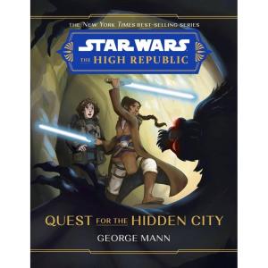 imageStar Wars The High Republic Quest for the Hidden City Star Wars The High Republic Middle Grade