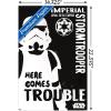 imageTrends International Star Wars Saga  Stormtrooper Trouble Wall Poster 34L x 224W Premium Unframed VersionPremium Poster  Mount Bundle