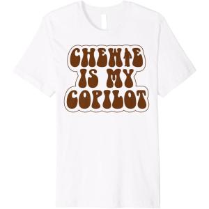 imageStar Wars Han Solo Movie Chewie My Copilot Premium TShirt Premium TShirtWhite