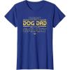 imageStar Wars Best Dog Dad in the Galaxy Birthday Fathers Day TShirtRoyal Blue