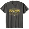 imageStar Wars Best Dog Mom in the Galaxy Birthday Mothers Day TShirtAsphalt Grey