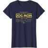 imageStar Wars Best Dog Mom in the Galaxy Birthday Mothers Day TShirtNavy Blue