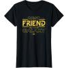 imageStar Wars Best Friend in the Galaxy Friend Trip Birthday TShirtBlack