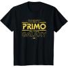 imageStar Wars Best Primo in the Galaxy Family Trip Spanish TShirtBlack