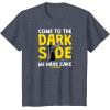 imageStar Wars  Come To The Dark Side We Have Cake TShirtHeather Blue
