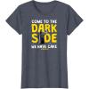 imageStar Wars  Come To The Dark Side We Have Cake TShirtHeather Blue