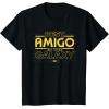 imageStar Wars Best Amigo in the Galaxy Friend Birthday Spanish TShirtBlack