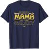 imageStar Wars Best Mam in the Galaxy Birthday Da de la Madre TShirtNavy Blue