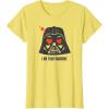 imageStar Wars Darth Vader I Am Your Valentine TShirtLemon Yellow
