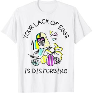 imageStar Wars Easter Your Lack Of Eggs Is Disturbing Text TShirtWhite