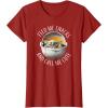 imageStar Wars The Mandalorian Grogu Feed Snacks ampamp Call Me Cute TShirtCranberry Red