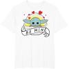 imageStar Wars The Mandalorian The Child Be Mine Valentines Day TShirtWhite