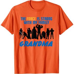 imageStar Wars The Force Matching Family GRANDMA TShirt TShirtOrange