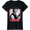 imageStar Wars Han Solo I Know Valentines Day TShirtBlack