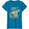 imageStar Wars The Mandalorian The Child Dont Touch My Buttons TShirtSapphire Blue