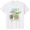 imageStar Wars The Mandalorian The Child Dont Touch My Buttons TShirtWhite