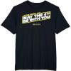 imageStar Wars May The 4th Be With You Amazon Exclusive TShirtBlack