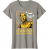 imageStar Wars C3PO I Just Dont Understand Human Behavior Quote TShirtSlate Grey