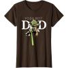 imageStar Wars Yoda Lightsaber Best Dad Fathers Day TShirtBrown