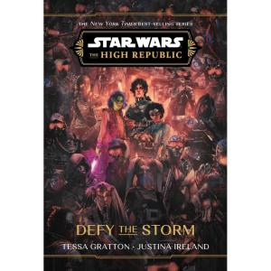 imageStar Wars The High Republic Defy the Storm Star Wars The High Republic Young Adult
