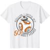 imageStar Wars BB8 Rollin Into My 50th Birthday Portrait TShirtWhite