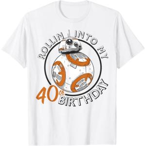 imageStar Wars BB8 Rollin Into My 40th Birthday TShirtWhite