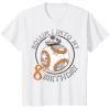 imageStar Wars BB8 Rollin Into My 8th Birthday Portrait TShirtWhite