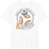 imageStar Wars BB8 Rollin Into My 8th Birthday Portrait TShirtWhite