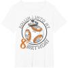 imageStar Wars BB8 Rollin Into My 8th Birthday Portrait TShirtWhite