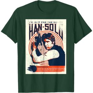 imageStar Wars Han Solo Im In It For The Money Vintage TShirtDark Green