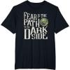 imageStar Wars Yoda Quote Fear is the Path to the Dark Side TShirtBlack