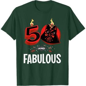 imageStar Wars 50th Birthday Party quot50 and Fabulousquot Darth Vader TShirtDark Green