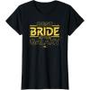 imageStar Wars Best Bride in the Galaxy Honeymoon Wedding Party TShirtBlack