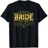 imageStar Wars Best Bride in the Galaxy Honeymoon Wedding Party TShirtBlack