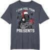 imageStar Wars Christmas Darth Vader I Can Feel Your Presents TShirtHeather Blue