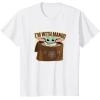 image:imageStar Wars The Mandalorian Season 3 Grogu Im With Mando TShirtWhite