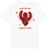 image:imageStar Wars Valentines Day quotYoure My Chew Lovequot Chewbacca TShirtWhite