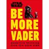 image:imageStar Wars Be More Vader Assertive Thinking from the Dark Side