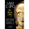 image:imageI Am C3PO The Inside Story Foreword by JJ Abrams
