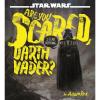 image:imageStar Wars Are You Scared Darth Vader