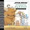 image:imageStar Wars Creatures Big amp Small
