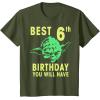 image:imageStar Wars Yoda Best 6th Birthday You Will Have Stencil TShirtOlive Green
