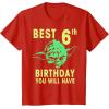 image:imageStar Wars Yoda Best 6th Birthday You Will Have Stencil TShirtRed