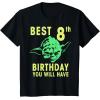 image:imageStar Wars Yoda Best 8th Birthday You Will Have Stencil TShirtBlack