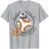 image:imageStar Wars BB8 Rollin Into My 18th Birthday Portrait TShirtHeather Grey