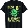 image:imageStar Wars Yoda Best 8th Birthday You Will Have Stencil TShirtBlack